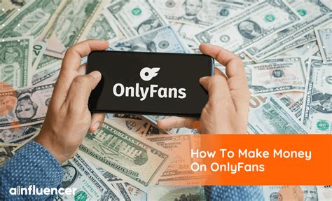 How To Make Money On OnlyFans (Even Without。